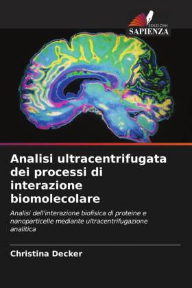 Analisi ultracentrifugata dei processi di interazione biomolec...
