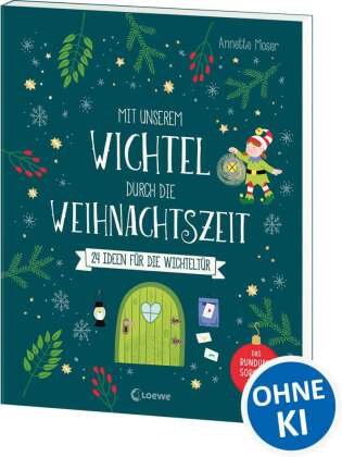 Mit unserem Wichtel durch die Weihnachtszeit