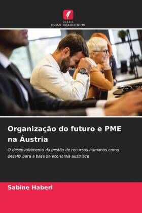 Organização do futuro e PME na Áustria