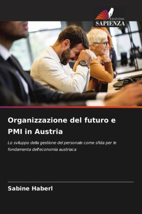 Organizzazione del futuro e PMI in Austria