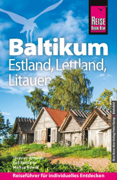 Reise Know-How Reiseführer Baltikum: Estland, Lettland, Litauen