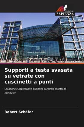 Supporti a testa svasata su vetrate con cuscinetti a punti