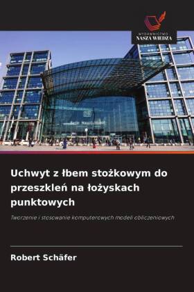 Uchwyt z lbem stozkowym do przeszklen na lozyskach punktowych