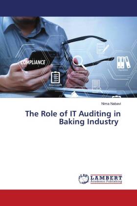 The Role of IT Auditing in Baking Industry