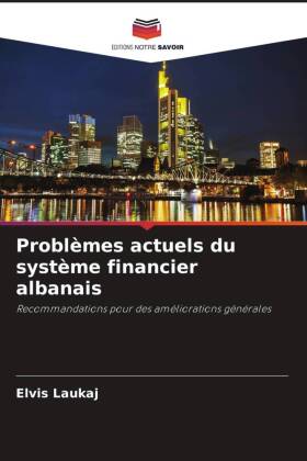 Problèmes actuels du système financier albanais