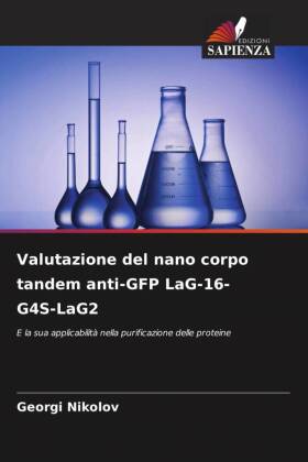 Valutazione del nano corpo tandem anti-GFP LaG-16- G4S-LaG2