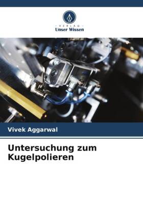 Untersuchung zum Kugelpolieren