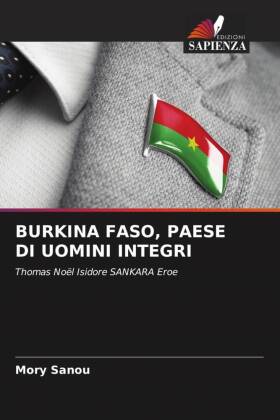 BURKINA FASO, PAESE DI UOMINI INTEGRI