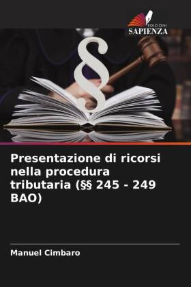 Presentazione di ricorsi nella procedura tributaria (§§ 245 ...