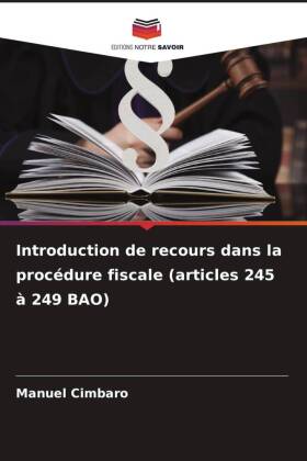 Introduction de recours dans la procédure fiscale (articles 2...