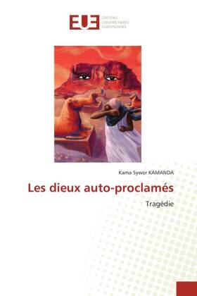 Les dieux auto-proclamés