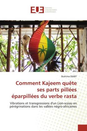Comment Kajeem quête ses parts pillées éparpillées du verb...