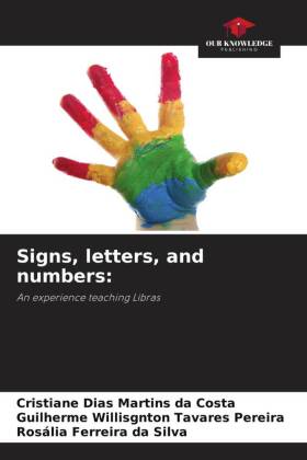 Signs, letters, and numbers: