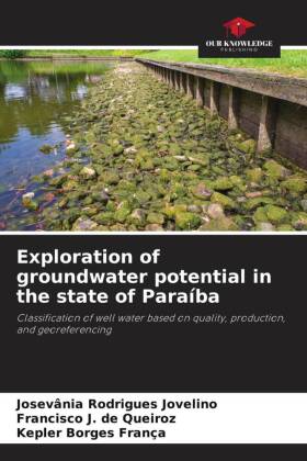 Exploration of groundwater potential in the state of Paraíba