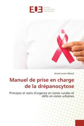 Manuel de prise en charge de la drépanocytose