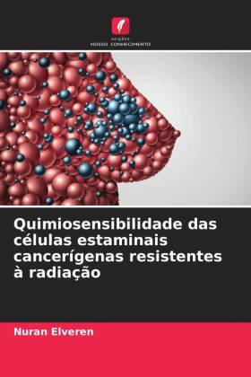 Quimiosensibilidade das células estaminais cancerígenas resi...