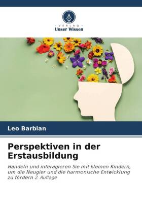 Perspektiven in der Erstausbildung