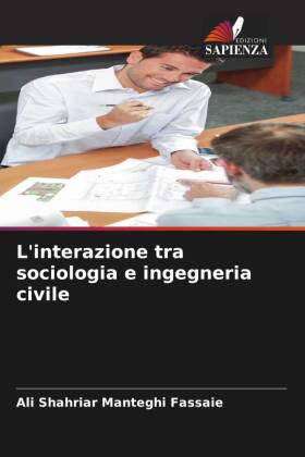 L'interazione tra sociologia e ingegneria civile