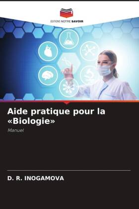 Aide pratique pour la «Biologie»
