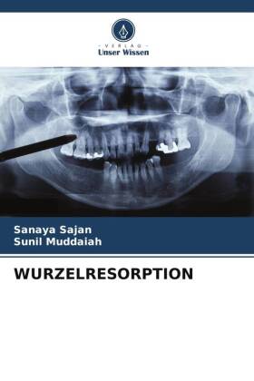 WURZELRESORPTION 
