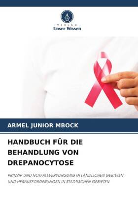 HANDBUCH FÜR DIE BEHANDLUNG VON DREPANOCYTOSE
