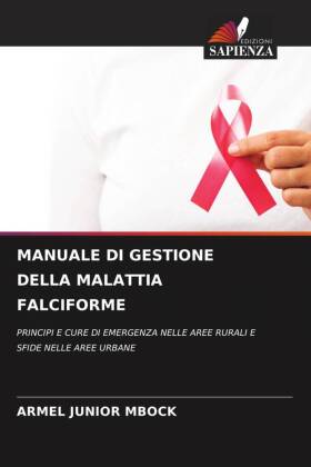 MANUALE DI GESTIONE DELLA MALATTIA FALCIFORME