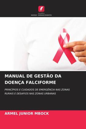 MANUAL DE GESTÃO DA DOENÇA FALCIFORME 
