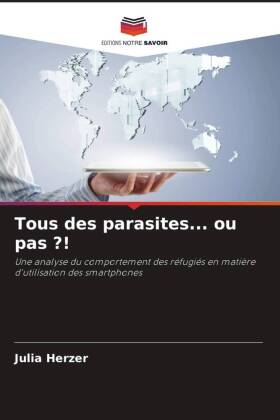 Tous des parasites... ou pas ?!