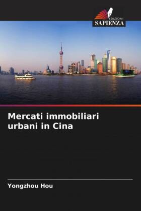 Mercati immobiliari urbani in Cina 