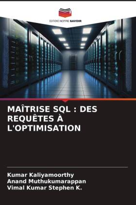 MAÎTRISE SQL : DES REQUÊTES À L'OPTIMISATION