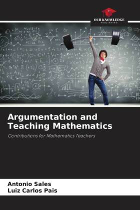 Argumentation and Teaching Mathematics