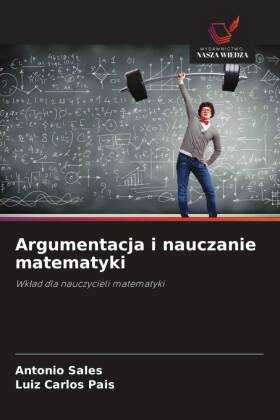 Argumentacja i nauczanie matematyki