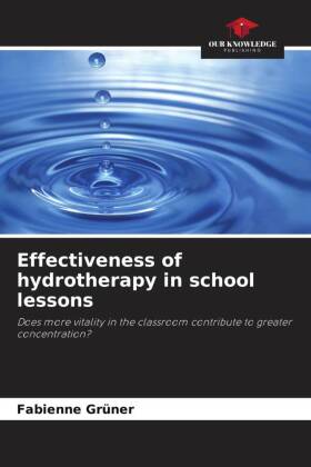 Effectiveness of hydrotherapy in school lessons