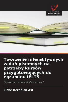 Tworzenie interaktywnych zadan pisemnych na potrzeby kursów p...