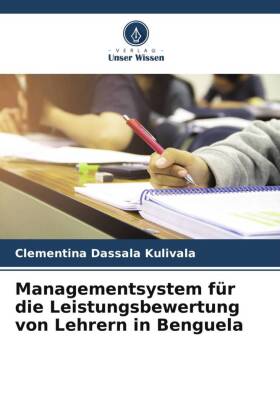 Managementsystem für die Leistungsbewertung von Lehrern in Be...