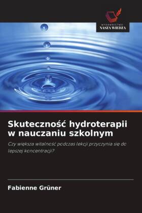 Skutecznosc hydroterapii w nauczaniu szkolnym