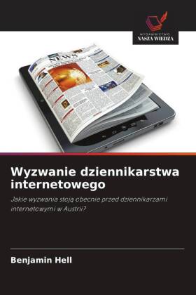 Wyzwanie dziennikarstwa internetowego