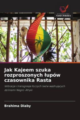 Jak Kajeem szuka rozproszonych lupów czasownika Rasta