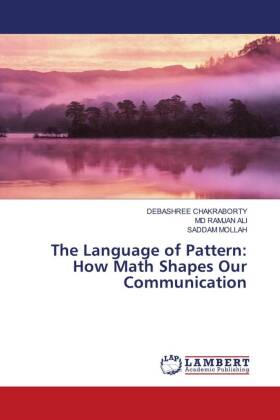 The Language of Pattern: How Math Shapes Our Communication