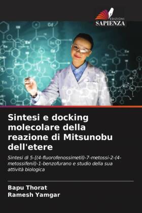 Sintesi e docking molecolare della reazione di Mitsunobu dell&...