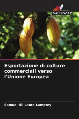Esportazione di colture commerciali verso l'Unione Europea
