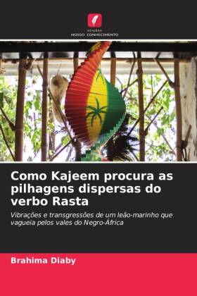 Como Kajeem procura as pilhagens dispersas do verbo Rasta