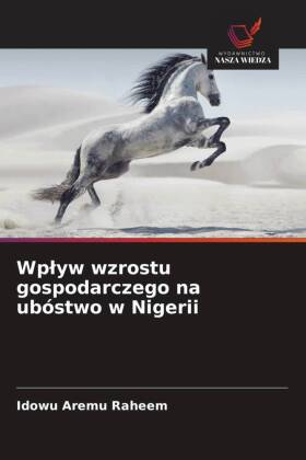 Wplyw wzrostu gospodarczego na ubóstwo w Nigerii