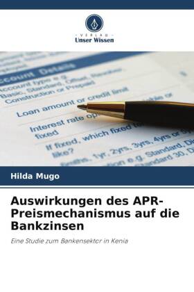 Auswirkungen des APR-Preismechanismus auf die Bankzinsen