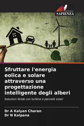 Sfruttare l'energia eolica e solare attraverso una proget...