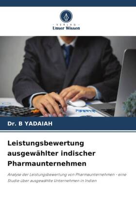 Leistungsbewertung ausgewählter indischer Pharmaunternehmen