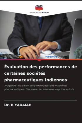 Évaluation des performances de certaines sociétés pharmaceu...
