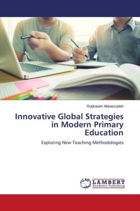 Innovative Global Strategies in Modern Primary Education