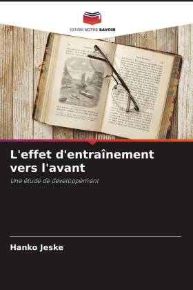 L'effet d'entraînement vers l'avant