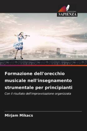 Formazione dell'orecchio musicale nell'insegnamento strumentale per principianti 